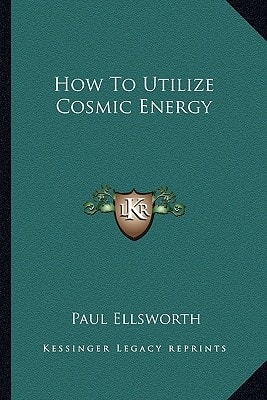 How To Utilize Cosmic Energy