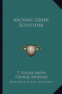 Archaic Greek Sculpture