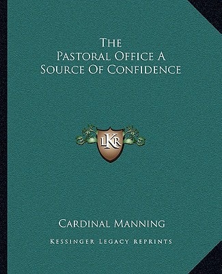 The Pastoral Office A Source Of Confidence