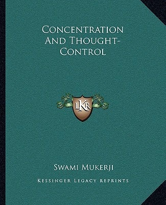 Concentration And Thought-Control