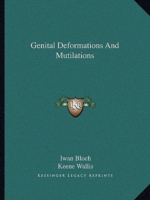 Genital Deformations And Mutilations