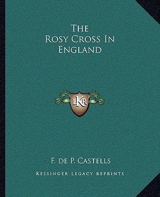 The Rosy Cross In England