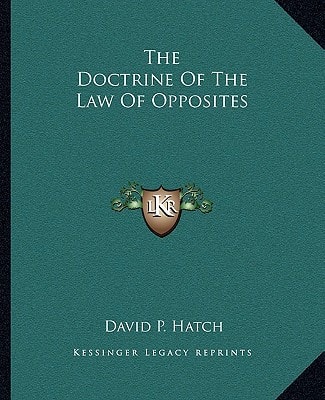 The Doctrine Of The Law Of Opposites