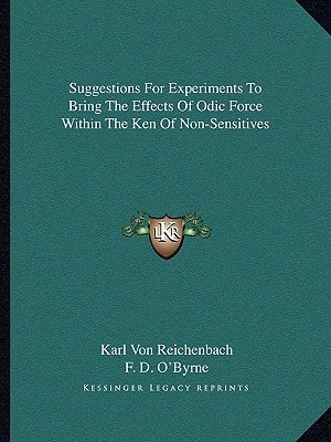 Suggestions For Experiments To Bring The Effects Of Odic Force Within The Ken Of Non-Sensitives