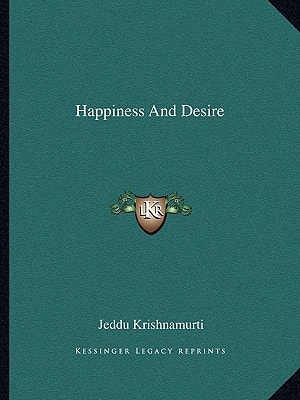 Happiness And Desire