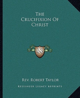 The Crucifixion Of Christ