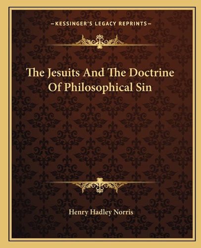 The Jesuits And The Doctrine Of Philosophical Sin