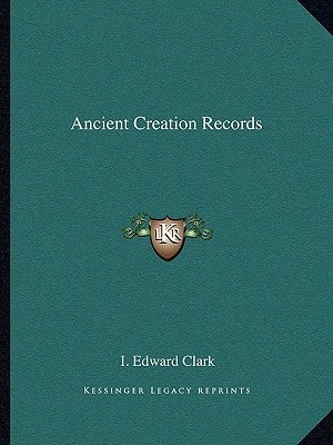 Ancient Creation Records