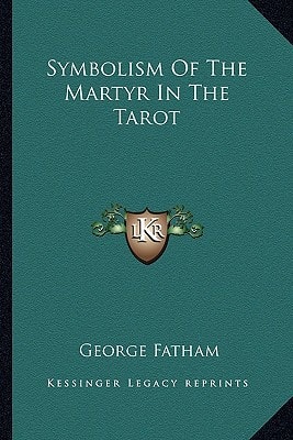 Symbolism Of The Martyr In The Tarot