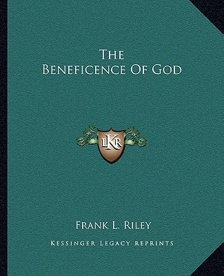 The Beneficence Of God