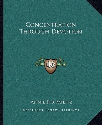 Concentration Through Devotion