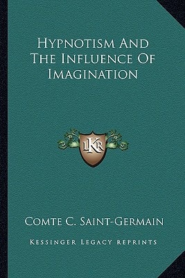 Hypnotism And The Influence Of Imagination