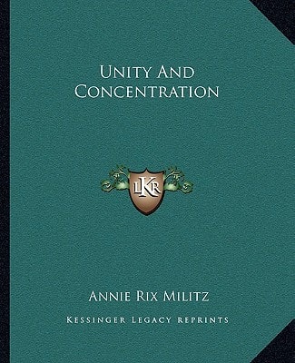 Unity And Concentration