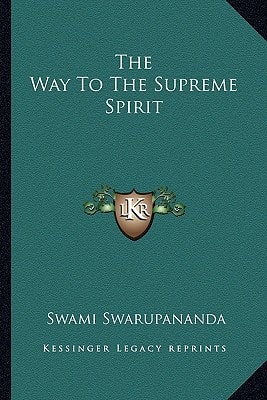 The Way To The Supreme Spirit