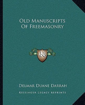 Old Manuscripts Of Freemasonry
