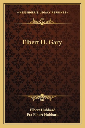 Elbert H. Gary