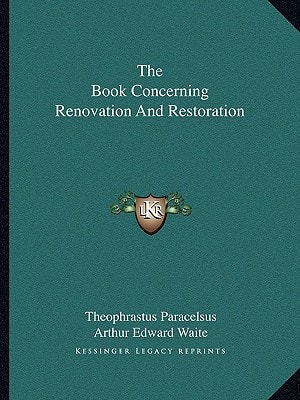 The Book Concerning Renovation And Restoration