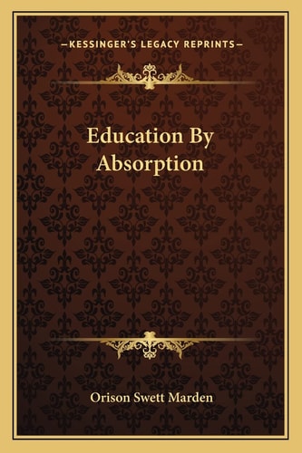 Education By Absorption