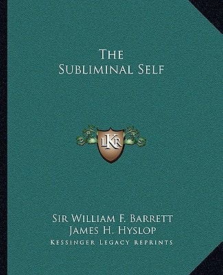 The Subliminal Self