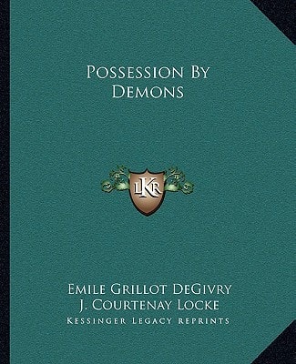 Possession By Demons