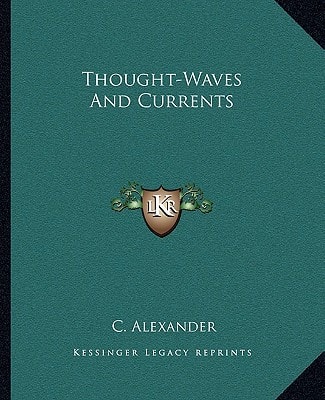 Thought-Waves And Currents