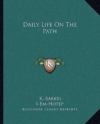 Daily Life On The Path