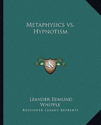 Metaphysics vs. Hypnotism