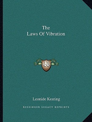 The Laws Of Vibration