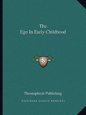 The Ego In Early Childhood