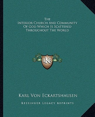 The Interior Church And Community Of God Which Is Scattered Throughout The World