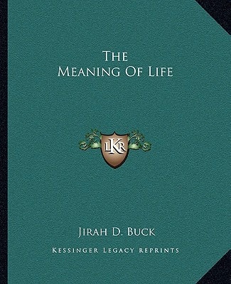 The Meaning Of Life