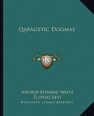 Qabalistic Dogmas