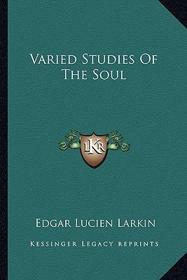 Varied Studies Of The Soul