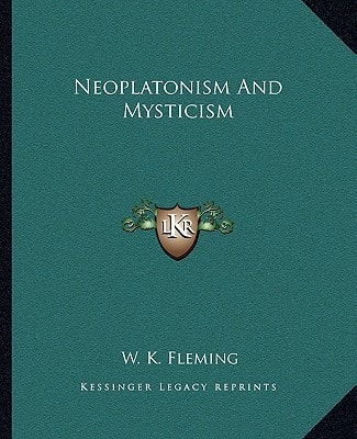 Neoplatonism And Mysticism