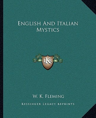 English And Italian Mystics