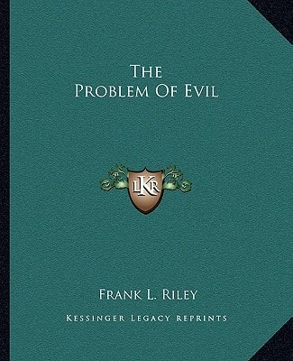 The Problem Of Evil