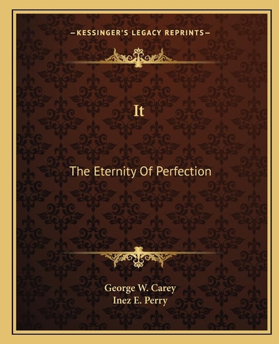 It: The Eternity Of Perfection
