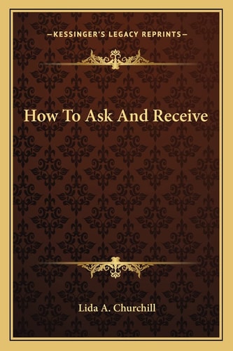 How To Ask And Receive