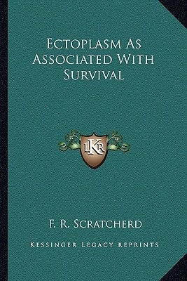 Ectoplasm As Associated With Survival