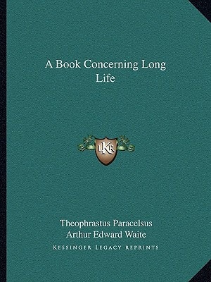 A Book Concerning Long Life