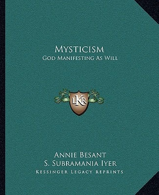 Mysticism: God Manifesting As Will