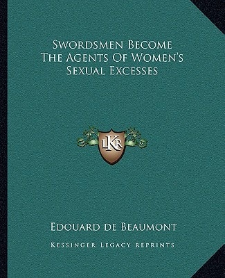 Swordsmen Become The Agents Of Women's Sexual Excesses