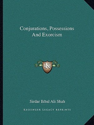 Conjurations, Possessions And Exorcism