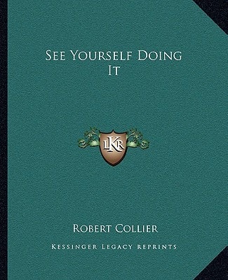 See Yourself Doing It