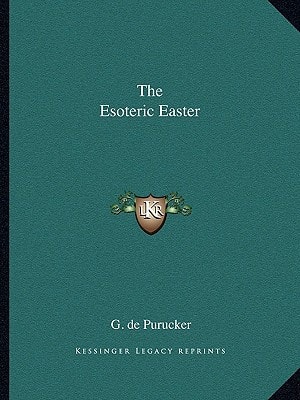 The Esoteric Easter