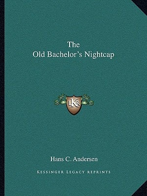 The Old Bachelor's Nightcap