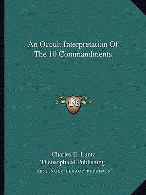 An Occult Interpretation Of The 10 Commandments
