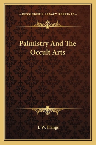 Palmistry And The Occult Arts