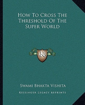 How To Cross The Threshold Of The Super World