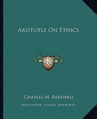 Aristotle On Ethics